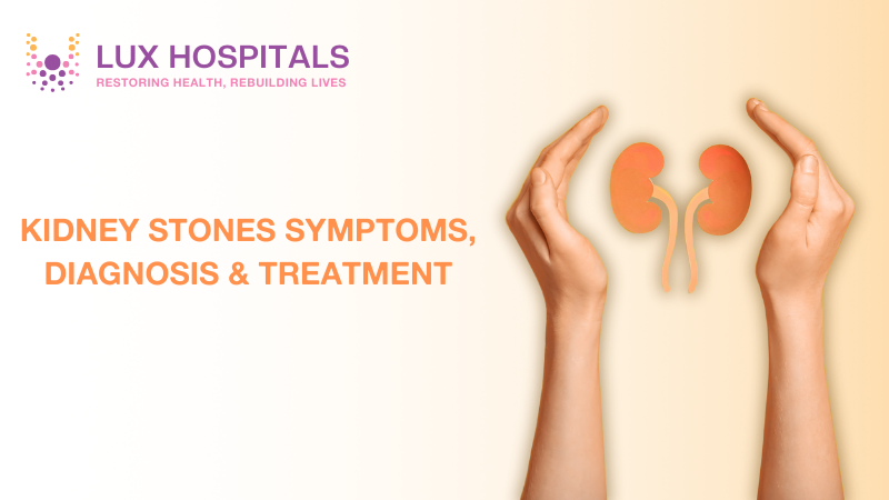 Best Urologist in Hyderabad for Kidney Stones: Symptoms, Treatments & Care