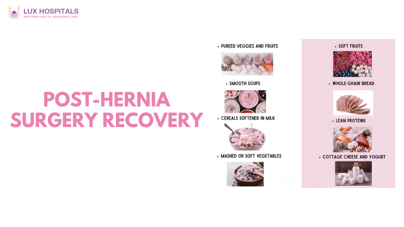 Post-Hernia Surgery Recovery: Diet, Exercise and Care Tips
