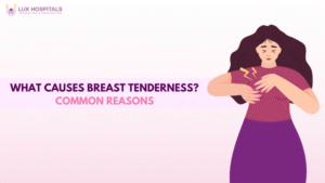 Breast tenderness