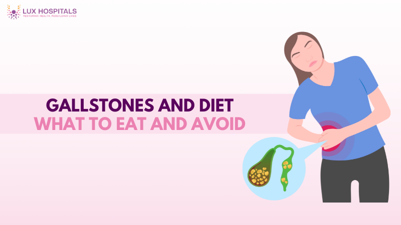 Managing Gallstones with Diet: What You Should Eat
