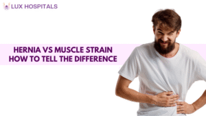 Hernia vs Muscle strain