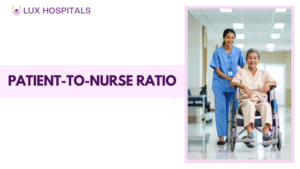 Nurse attending patient at Lux Hospitals, hospitals in Hyderabad