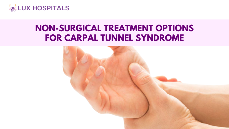 Non-Surgical Treatment for Carpal Tunnel Syndrome