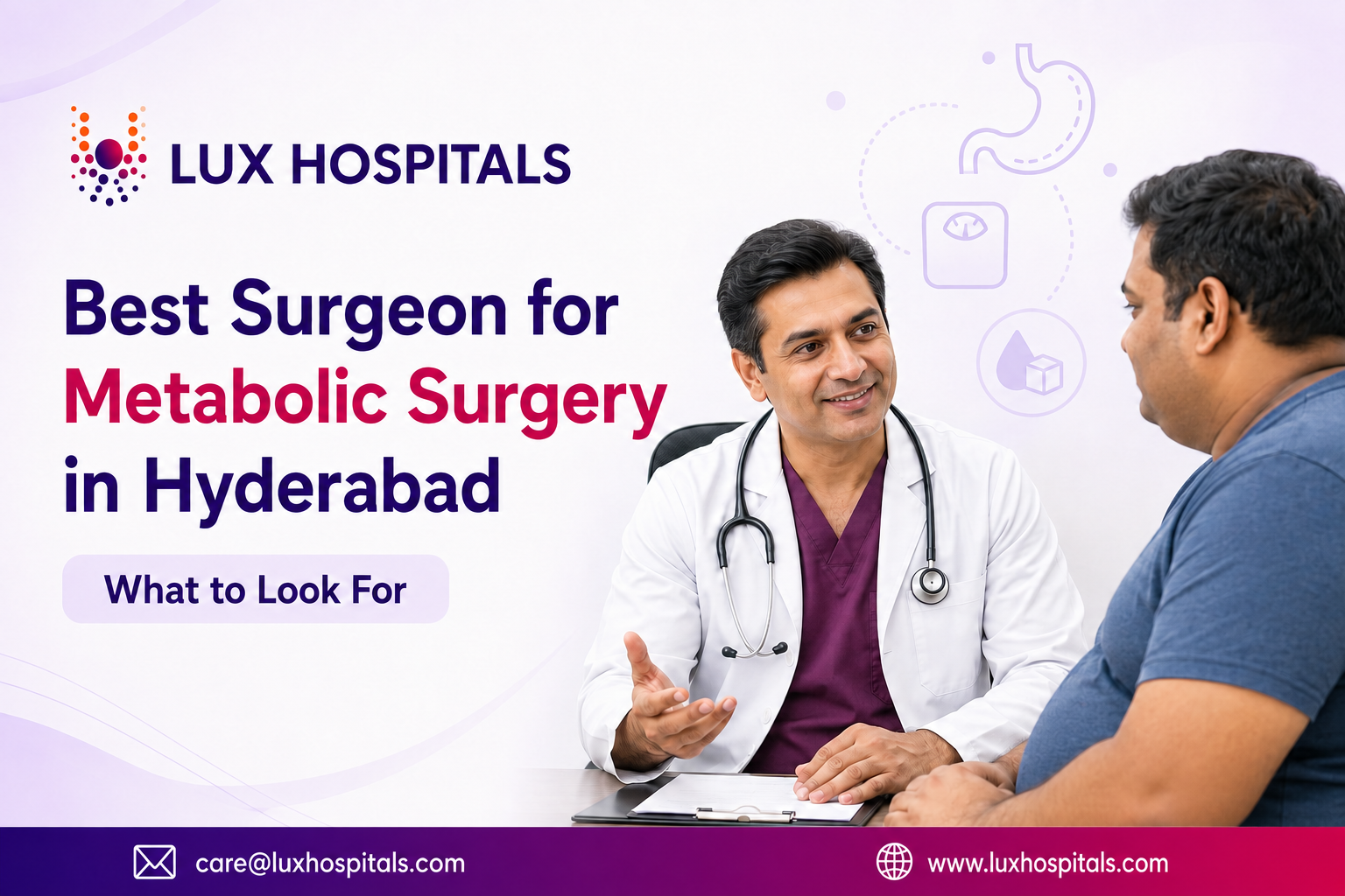 Best Surgeon for Metabolic Surgery in Hyderabad: What to Look For